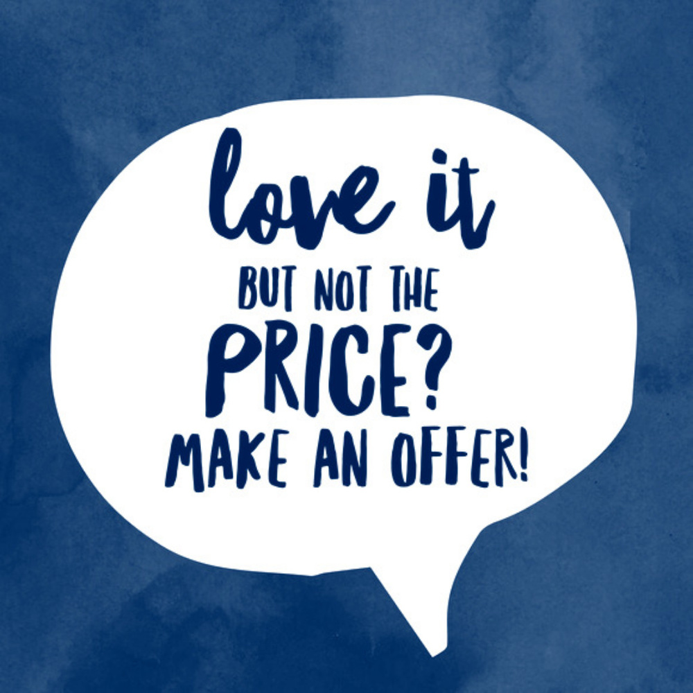 Love it? I'm negotiable :)